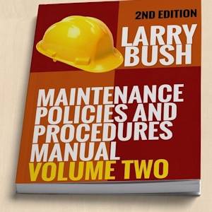 Maintenance Policy and Procedures